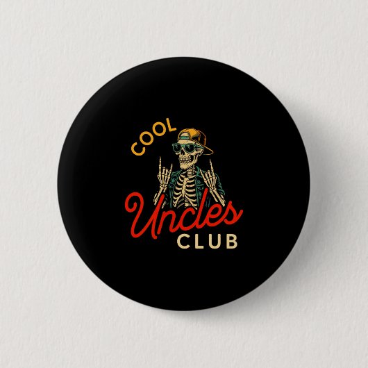 Badge Rond 5 Cm Cool Uncles Club Shirt Funny Skeleton Retro Uncle  (Devant)
