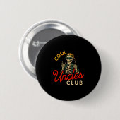 Badge Rond 5 Cm Cool Uncles Club Shirt Funny Skeleton Retro Uncle  (Devant & derrière)
