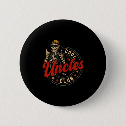 Badge Rond 5 Cm Cool Uncles Club Shirt Funny Skeleton Uncle Men Fa (Devant)