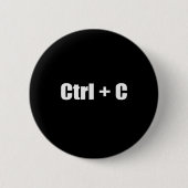 Badge Rond 5 Cm Copie - CTRL + C (Devant)