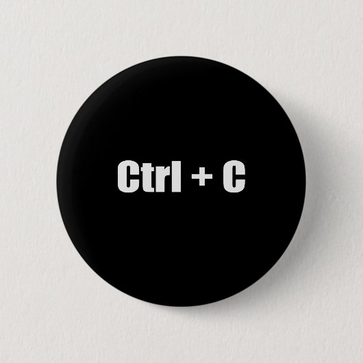 Badge Rond 5 Cm Copie - CTRL + C (Devant)