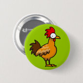 Badge Rond 5 Cm Coq drôle (Devant & derrière)