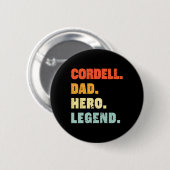 Badge Rond 5 Cm Cordell Papa Hero Legend Personnalisé Nom F (Devant & derrière)
