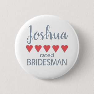 Badge Rond 5 Cm Cortège de mariage et de noce 5 Bridesman au cœur