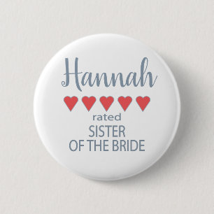 Badge Rond 5 Cm Cortège de mariage et de noce 5 Soeur de la mariée