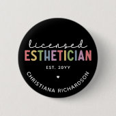 Badge Rond 5 Cm Cosmetologue Esthétique Autorisé Sur Mesure (Devant)