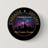 Badge Rond 5 Cm Cosmic Mountain Calling (Devant)
