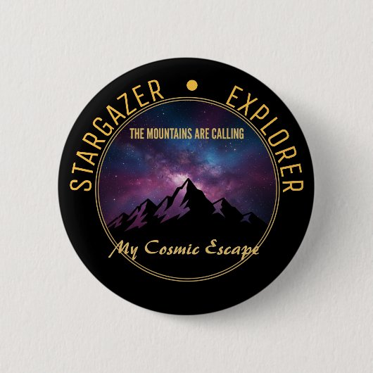 Badge Rond 5 Cm Cosmic Mountain Calling (Devant)