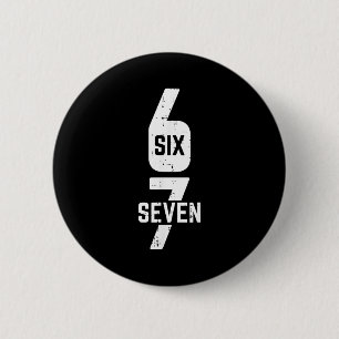 Badge Rond 5 Cm Costume 67 Six Seven Mème Numéro 6 7 Dessus Hommes