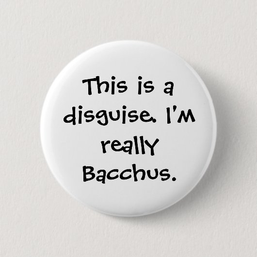 Badge Rond 5 Cm Costume de Bacchus (Devant)