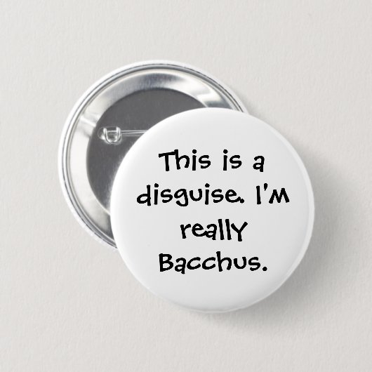 Badge Rond 5 Cm Costume de Bacchus (Devant & derrière)