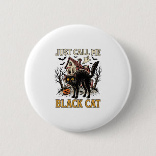Badge Rond 5 Cm Costume de chat noir Maison hantée Funny Halloween