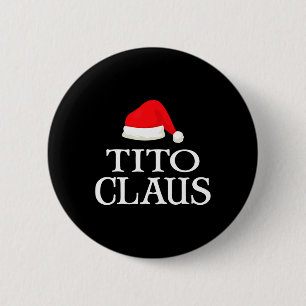 Badge Rond 5 Cm Costume de famille apparié de Tito Claus Noël pour