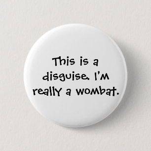 Badge Rond 5 Cm Costume de wombat