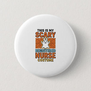Badge Rond 5 Cm Costume d'infirmière diplômée effrayant Halloween