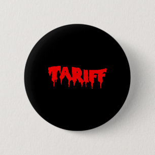 Badge Rond 5 Cm Costume Tarif Drôle Sarcastique Tendance 2025 Tend