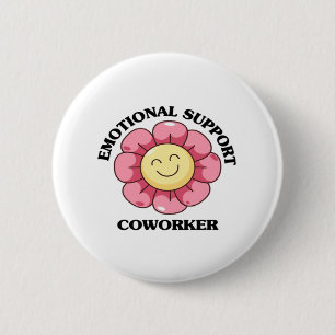 Badge Rond 5 Cm Cotravailleur d'aide émotionnelle - Fête du travai