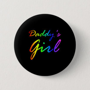 Badge Rond 5 Cm Couleur arc-en-ciel La fille de papa