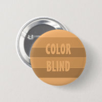 COULEUR AVEUGLE Anti Racisme Personnalisé