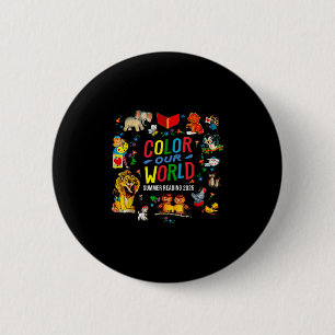 Badge Rond 5 Cm Couleur Notre Monde Été Lecture Programme 2025 Ani