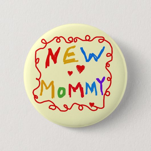 Badge Rond 5 Cm Couleurs primaires Texte Nouveaux T-shirts maman (Devant)
