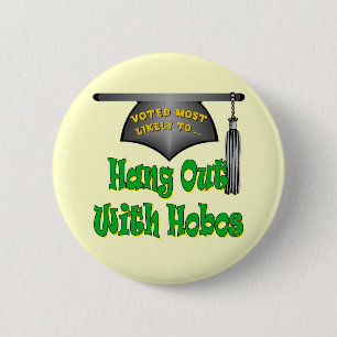 Badge Rond 5 Cm Coup avec des clochards