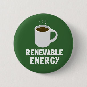 Badge Rond 5 Cm Coupe du café d'énergie renouvelable