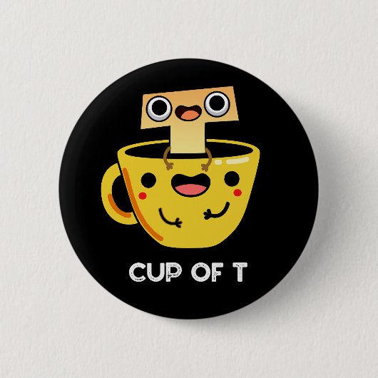 Badge Rond 5 Cm Coupe T Funny Alphabet Tea Pun Dark BG (Devant)