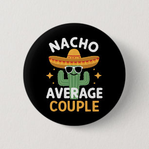 Badge Rond 5 Cm Couple Nacho Moyen Drôle Cinco De Mayo Mexicain F