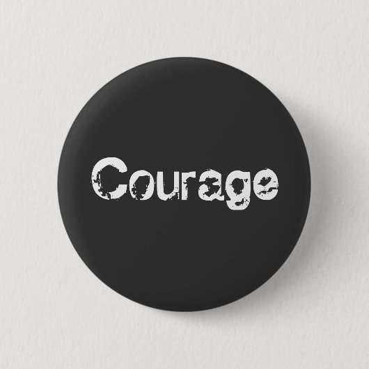 Badge Rond 5 Cm Courage (Devant)