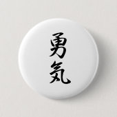 Badge Rond 5 Cm Courage Kanji (Devant)