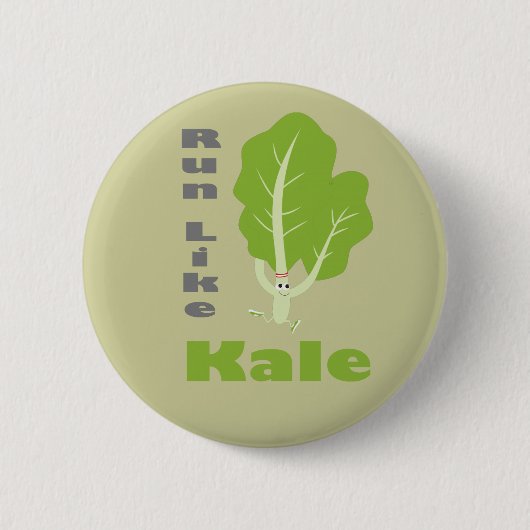 Badge Rond 5 Cm Courez Comme Kale ! (Devant)