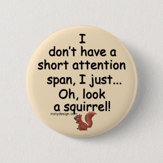 Badge Rond 5 Cm Courte Attention Écureuil Spiral Dit Brown (Devant)