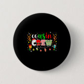 Badge Rond 5 Cm Cousin Crew Family Christmas 2025 Matching Xmas Sq (Devant)