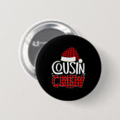 Badge Rond 5 Cm Cousin Crew Family Group Matching Christmas Pajama (Devant & derrière)