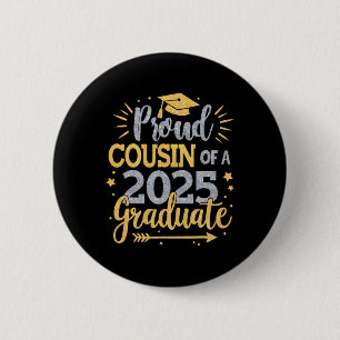 Badge Rond 5 Cm Cousin Senior 2025 Cousin fière d'une promotion de