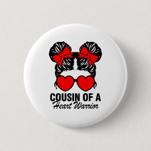 Badge Rond 5 Cm Cousine d'un guerrier du cœur Maladie cardiaque Ch