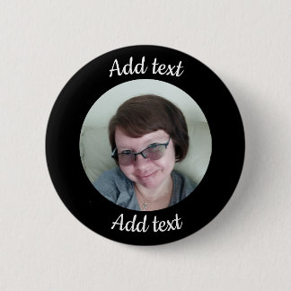 Badge Rond 5 Cm Coutume, bouton noir. Ajoutez la photo et le texte