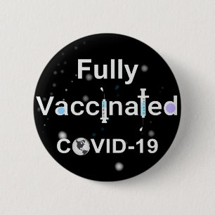 Badge Rond 5 Cm COVID-19 entièrement vacciné