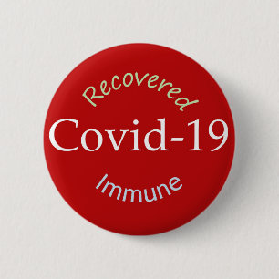 Badge Rond 5 Cm Covid-19 : Récupéré et immunisé