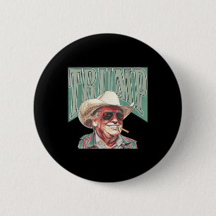 Badge Rond 5 Cm Cowboy Western Faire de l'Amérique Grand Trump pap