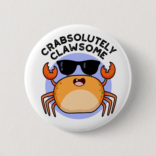 Badge Rond 5 Cm Crabe Clawsome Funky Crabe Pun (Devant)