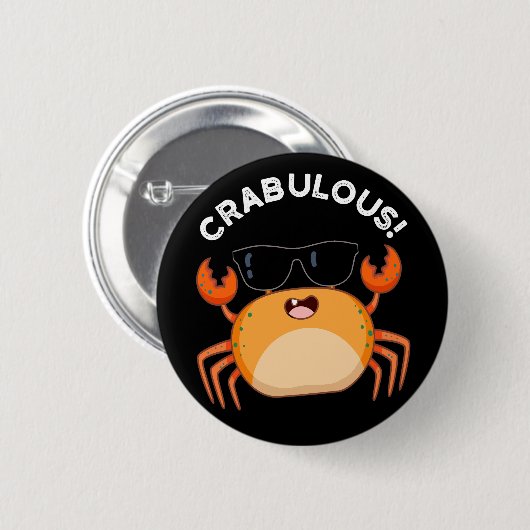 Badge Rond 5 Cm Crabe Funny Crabe Pun Dark BG (Devant & derrière)