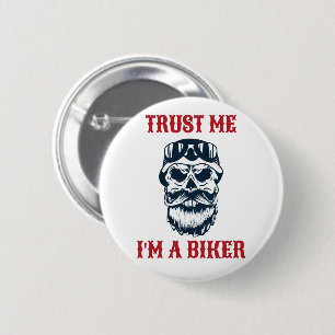 Badge Rond 5 Cm Crâne à la barbe Motorcycle Faites-moi confian