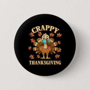 Badge Rond 5 Cm Crappy Thanksgiving
