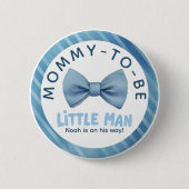 Badge Rond 5 Cm Cravate Bleu Bow Mommy-to-be Little Man Baby showe (Devant)