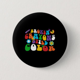 Badge Rond 5 Cm Crayons cassés Couleur encore Rétro Hippie Super D