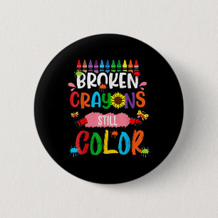 Badge Rond 5 Cm Crayons cassés Couleur encore Sensibilisation à la