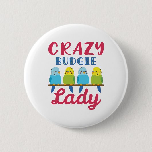 Badge Rond 5 Cm Crazy Budgie Lady Cute Funny Parakeet Propriétaire (Devant)