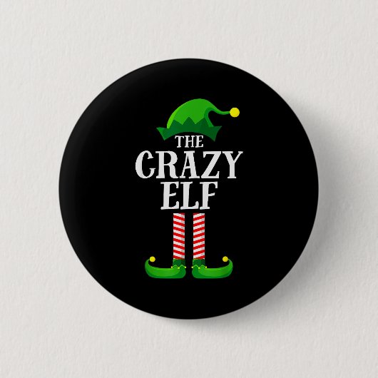 Badge Rond 5 Cm Crazy Elf Matching Family Group Christmas Party Py (Devant)